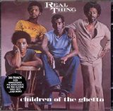 The Real Thing - Children Of The Ghetto