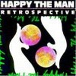 Happy The Man - Retrospective