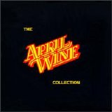 April Wine - The April Wine Collection