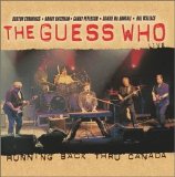 The Guess Who - Running Back Thru Canada