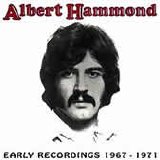 Hammond, Albert - Early Recordings 1967 - 1971