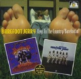 Barefoot Jerry - Keys to The Country (1976) / Barefootin' (1976)