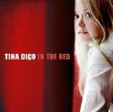 Tina Dico - In The Red