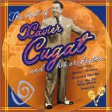 Xavier Cugat - Best Of