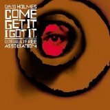 Various artists - Various Artists - David Holmes - Come Get It I Got It