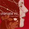 Charlotte Etc. - La Semaine Prochaine