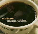 Al Kooper - Black Coffee