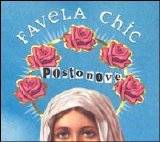 Favela Chic - Various Artists - Postonove Vol.1