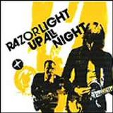 Razorlight - Up All Night