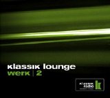 Various artists - Various Artists - Klassik Lounge Vol.2