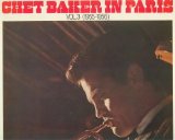 Chet Baker - In Paris Vol.3