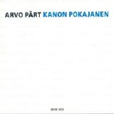 Arvo Pärt - Kanon Pokajanen