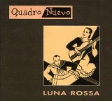 Quadro Nuevo - Luna Rossa