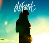 Elefant - Sunlight Makes Me Paranoid