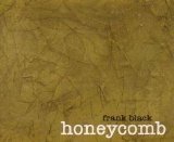 Frank Black - Honeycomb