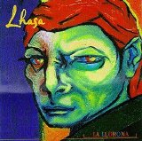 Lhasa - La Llorona