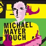 Michael Mayer - Touch