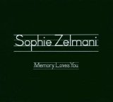 Sophie Zelmani - Memory Loves You