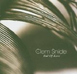 Clem Snide - End Of Love