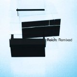 Steve Reich - Reich: Remixed