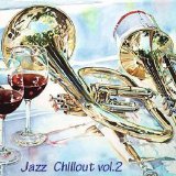 Various artists - Various Artists - Ambient Jazz Chillout V.2