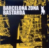 Various artists - Various Artists - Barcelona Zona Bastarda