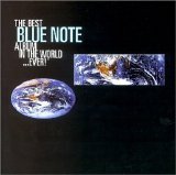 Various artists - Various Artists - The Best Blue Note Album In The World Ever