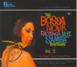 Various artists - Various Artists - The Bossa Nova Exciting Jazz Samba Rhythms Vol.5