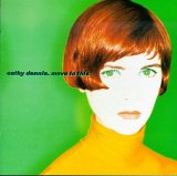 Cathy Dennis - Move to This