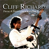 Richard, Cliff - From A Distance - The Event - Richard, Cliff - From A Distance - The Event