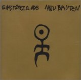 Einstürzende Neubauten - Kollaps