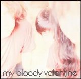 My Bloody Valentine - Isn't Anything