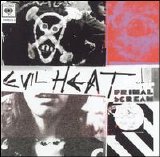 Primal Scream - Evil Heat