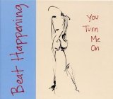 Beat Happening - You Turn Me On