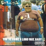 Fatboy Slim - You've Come a Long Way, Baby