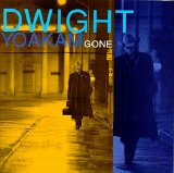 Dwight Yoakam - Gone