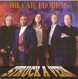 The Cate Brothers Band - Struck A Vein