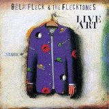 Bela Fleck & The Flecktones - Live Art (Disc 2)