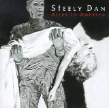 Steely Dan - Alive In America