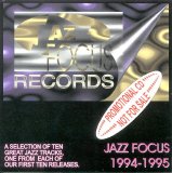 Various artists - Jazz Focus 1994-1995