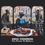 King Crimson - The Power To Believe