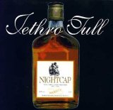 Jethro Tull - Nightcap - The Unreleased Masters 1973-1991