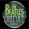 Various artists - The Beatles Chill Out - Vol.1