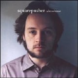 Squarepusher - Ultravisitor