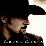 Chris Cagle - Chris Cagle [ENHANCED]