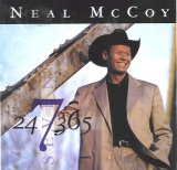 Neal McCoy - 24-7-365
