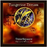 Tangerine Dream - Dream Mixes II - TimeSquare