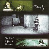 Tr3nity - The Cold Light Of Darkness
