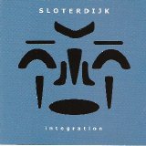 Sloterdijk - Integration