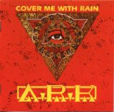 Ark - Cover Me With Rain